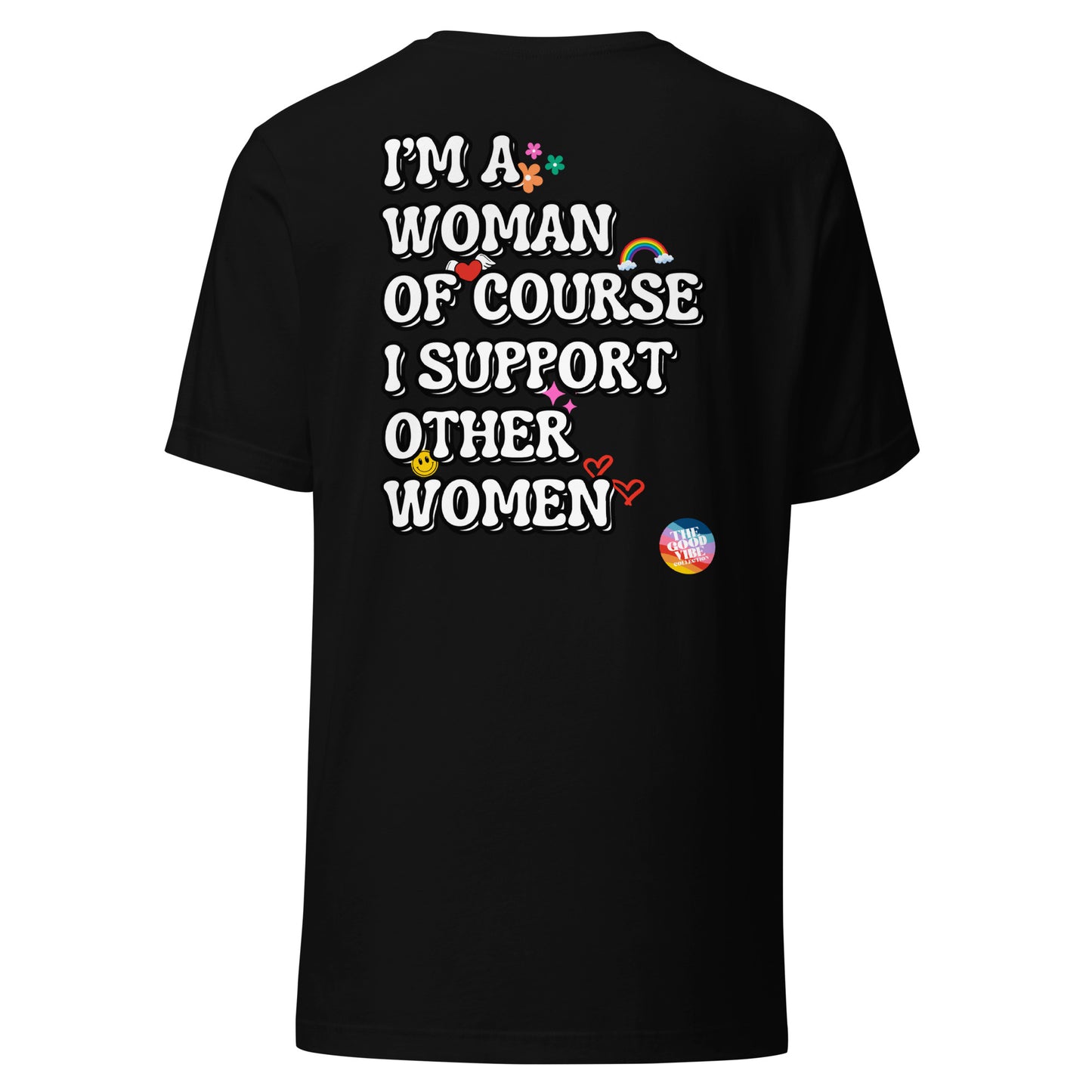 Women Support Tshirt