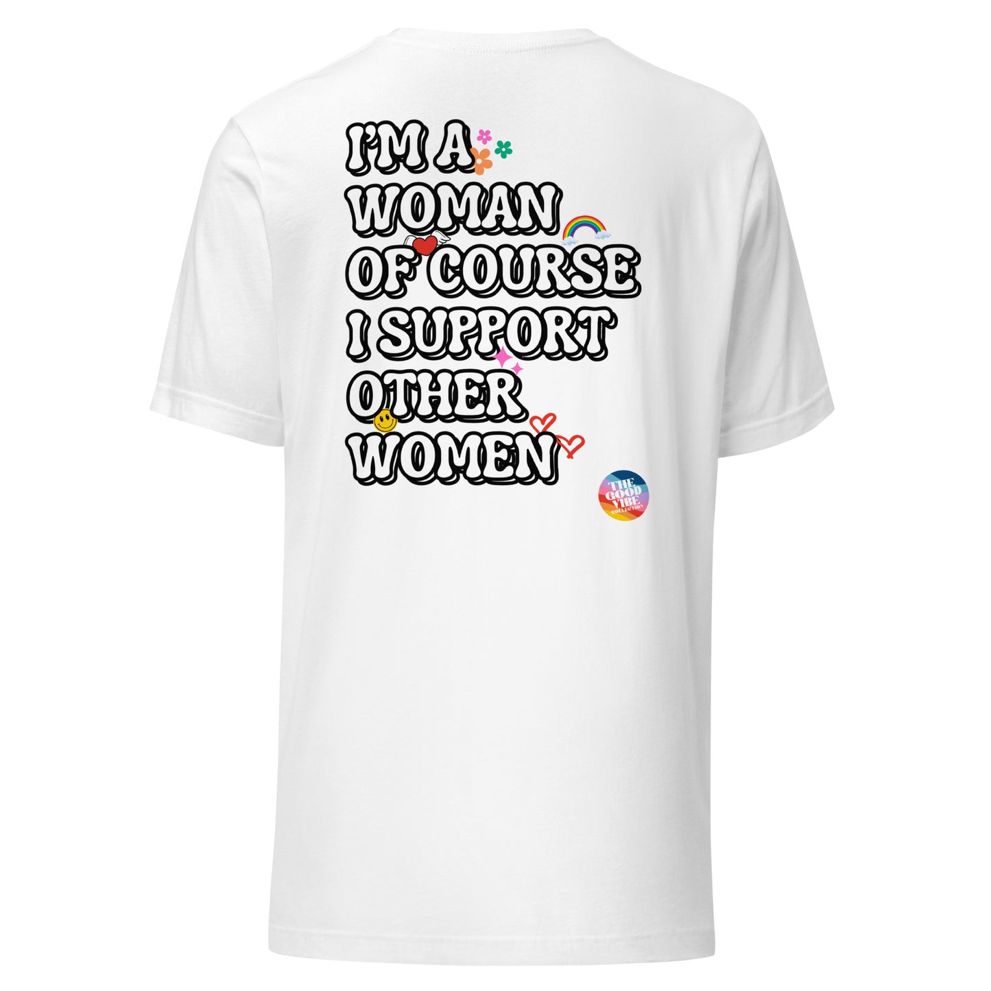 Women Support Tshirt